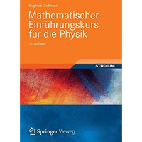 Mathematischer Einf?hrungskurs f?r die Physik [Paperback]