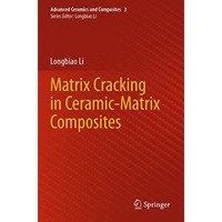 Matrix Cracking in Ceramic-Matrix Composites [Paperback]