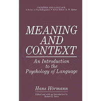 Meaning and Context: An Introduction to the Psychology of Language [Paperback]