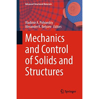 Mechanics and Control of Solids and Structures [Hardcover]