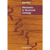 Mechanics in Structural Geology [Paperback]