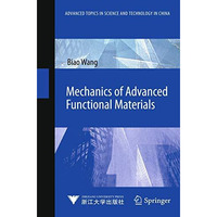 Mechanics of Advanced Functional Materials [Paperback]