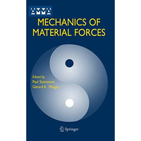 Mechanics of Material Forces [Hardcover]