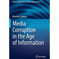 Media Corruption in the Age of Information [Paperback]