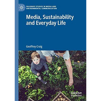 Media, Sustainability and Everyday Life [Hardcover]