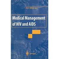 Medical Management of HIV and AIDS [Paperback]