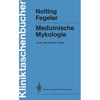 Medizinische Mykologie [Paperback]