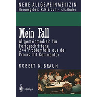 Mein Fall: Allgemeinmedizin f?r Fortgeschrittene [Paperback]