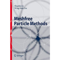 Meshfree Particle Methods [Hardcover]