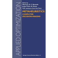 Metaheuristics: Computer Decision-Making [Paperback]