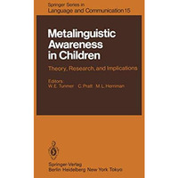 Metalinguistic Awareness in Children: Theory, Research, and Implications [Paperback]