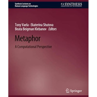 Metaphor: A Computational Perspective [Paperback]