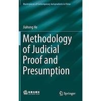 Methodology of Judicial Proof and Presumption [Hardcover]