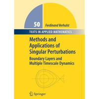 Methods and Applications of Singular Perturbations: Boundary Layers and Multiple [Paperback]