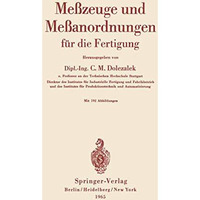 Me?zeuge und Me?anordnungen: F?r die Fertigung [Paperback]