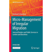 Micro-Management of Irregular Migration: Internal Borders and Public Services in [Hardcover]