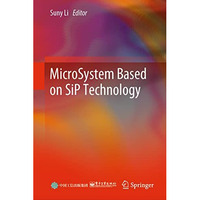 MicroSystem Based on SiP Technology [Hardcover]