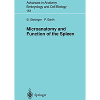 Microanatomy and Function of the Spleen [Paperback]