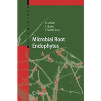 Microbial Root Endophytes [Hardcover]