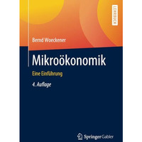 Mikro?konomik: Eine Einf?hrung [Paperback]