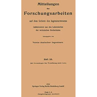 Mitteilungen ?ber Forschungsarbeiten: auf dem Gebiete des Ingenieurwesens [Paperback]