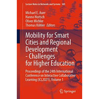 Mobility for Smart Cities and Regional Development - Challenges for Higher Educa [Paperback]