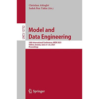 Model and Data Engineering: 10th International Conference, MEDI 2021, Tallinn, E [Paperback]