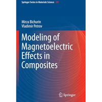 Modeling of Magnetoelectric Effects in Composites [Paperback]