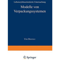 Modelle von Verpackungssystemen: Lebenszyklusorientierte Untersuchung [Paperback]