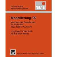 Modellierung 99: Workshop der Gesellschaft f?r Informatik e.V. (GI), M?rz 1999  [Paperback]