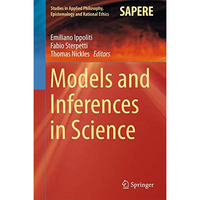 Models and Inferences in Science [Hardcover]