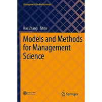 Models and Methods for Management Science [Paperback]