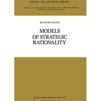 Models of Strategic Rationality [Paperback]