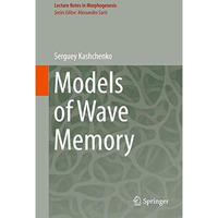 Models of Wave Memory [Hardcover]