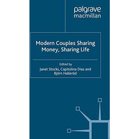 Modern Couples Sharing Money, Sharing Life [Paperback]