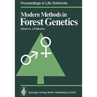 Modern Methods in Forest Genetics [Paperback]