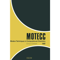 Modern Techniques in Computational Chemistry: MOTECC  -89 [Paperback]