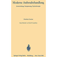 Moderne Asthmabehandlung: Atemschulung, Entspannung, Psychotherapie [Paperback]