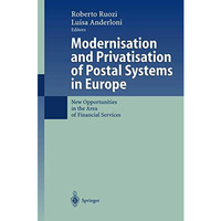 Modernisation and Privatisation of Postal Systems in Europe: New Opportunities i [Paperback]