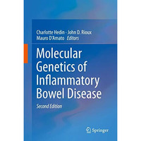 Molecular Genetics of Inflammatory Bowel Disease [Hardcover]