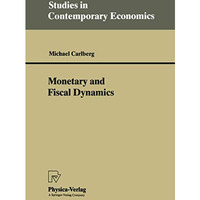 Monetary and Fiscal Dynamics [Paperback]