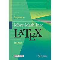 More Math Into LaTeX [Paperback]