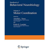 Motor Coordination: Volume 5 [Paperback]