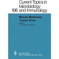 Mouse Mammary Tumor Virus [Paperback]