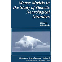 Mouse Models in the Study of Genetic Neurological Disorders [Paperback]