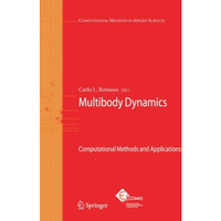 Multibody Dynamics: Computational Methods and Applications [Paperback]