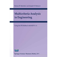 Multicriteria Analysis in Engineering: Using the PSI Method with MOVI 1.0 [Paperback]