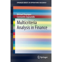 Multicriteria Analysis in Finance [Paperback]