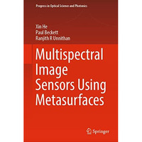 Multispectral Image Sensors Using Metasurfaces [Hardcover]