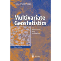 Multivariate Geostatistics: An Introduction with Applications [Paperback]